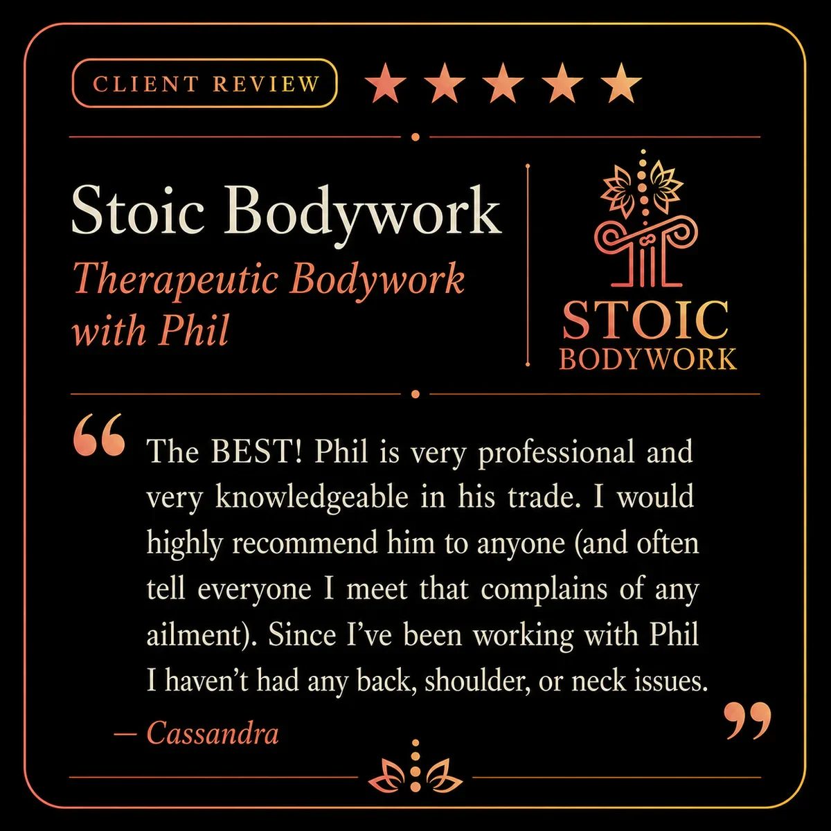 Five-star Stoic Bodywork client review from Cassandra