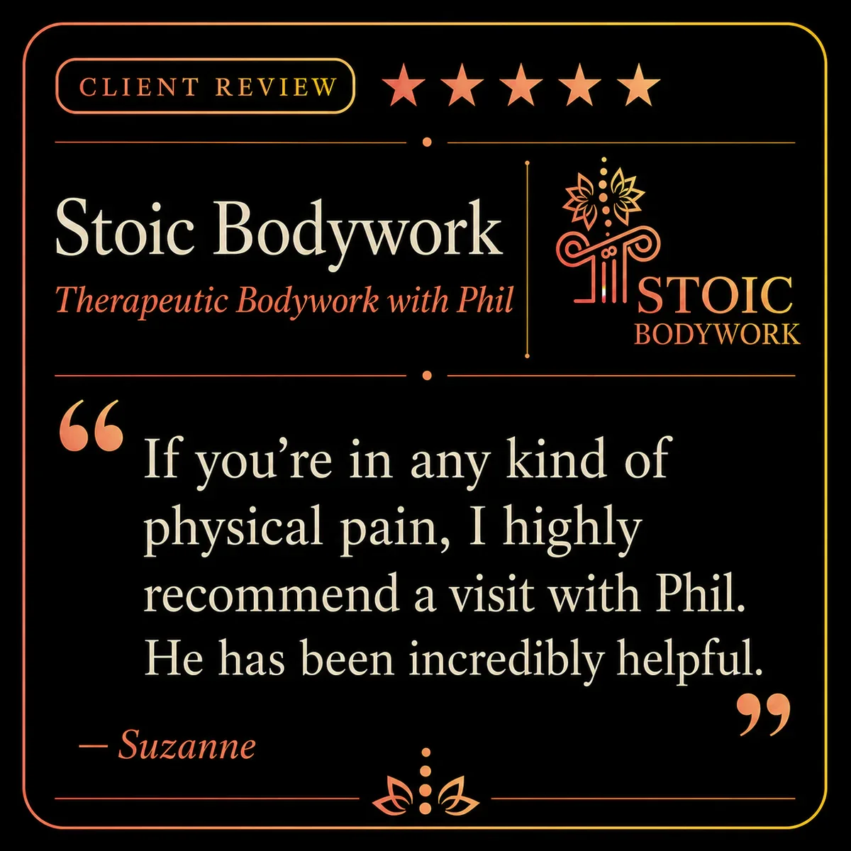 Five-star Stoic Bodywork client review from Suzanne