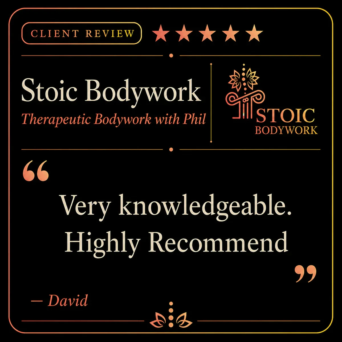 Five-star Stoic Bodywork client review from David