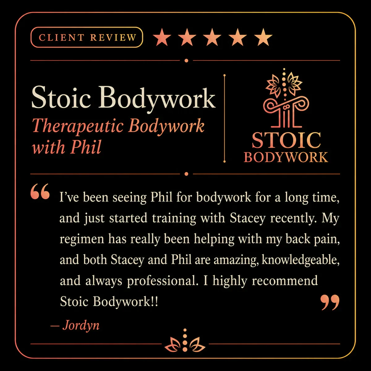 Five-star Stoic Bodywork client review from Jordyn