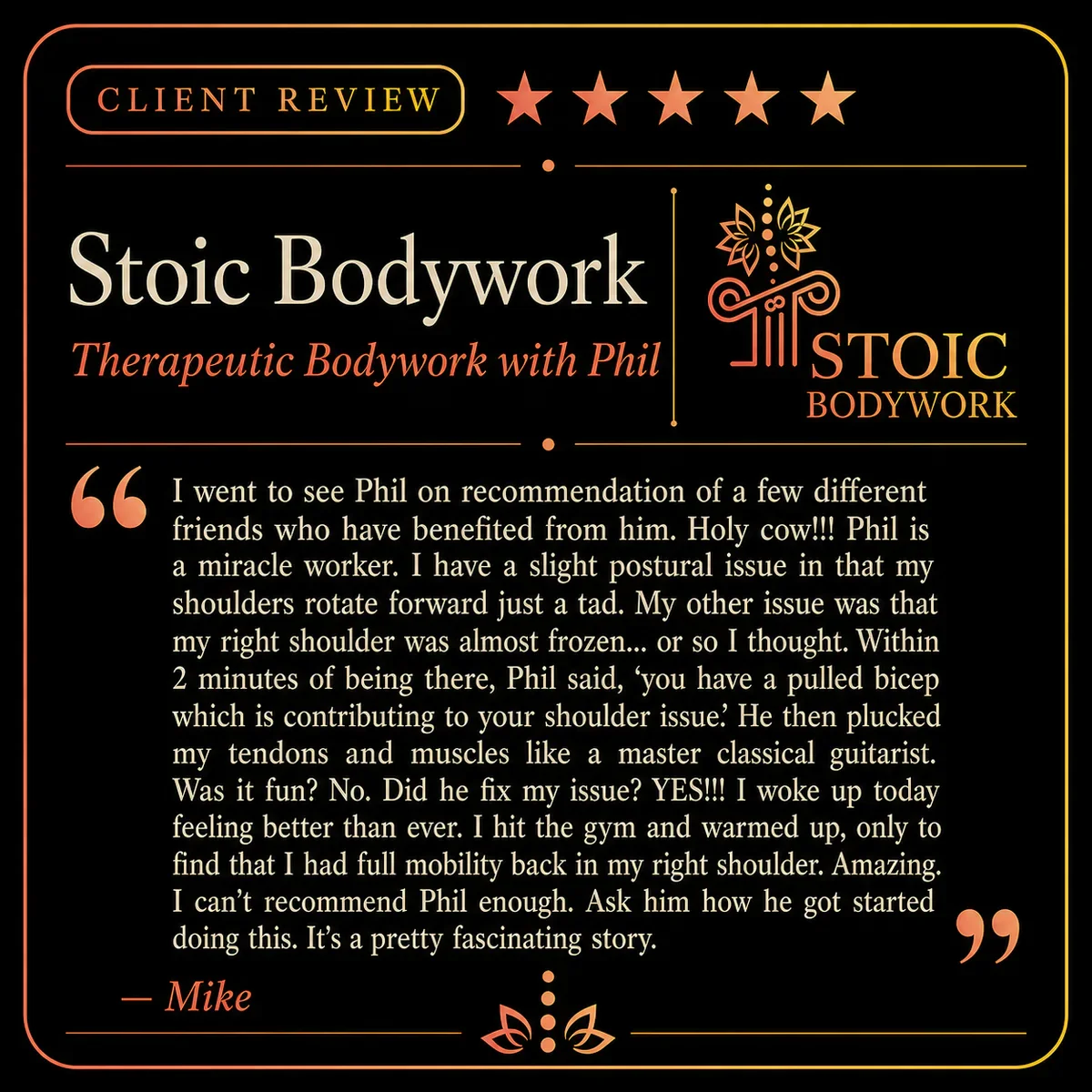 Five-star Stoic Bodywork client review from Mike