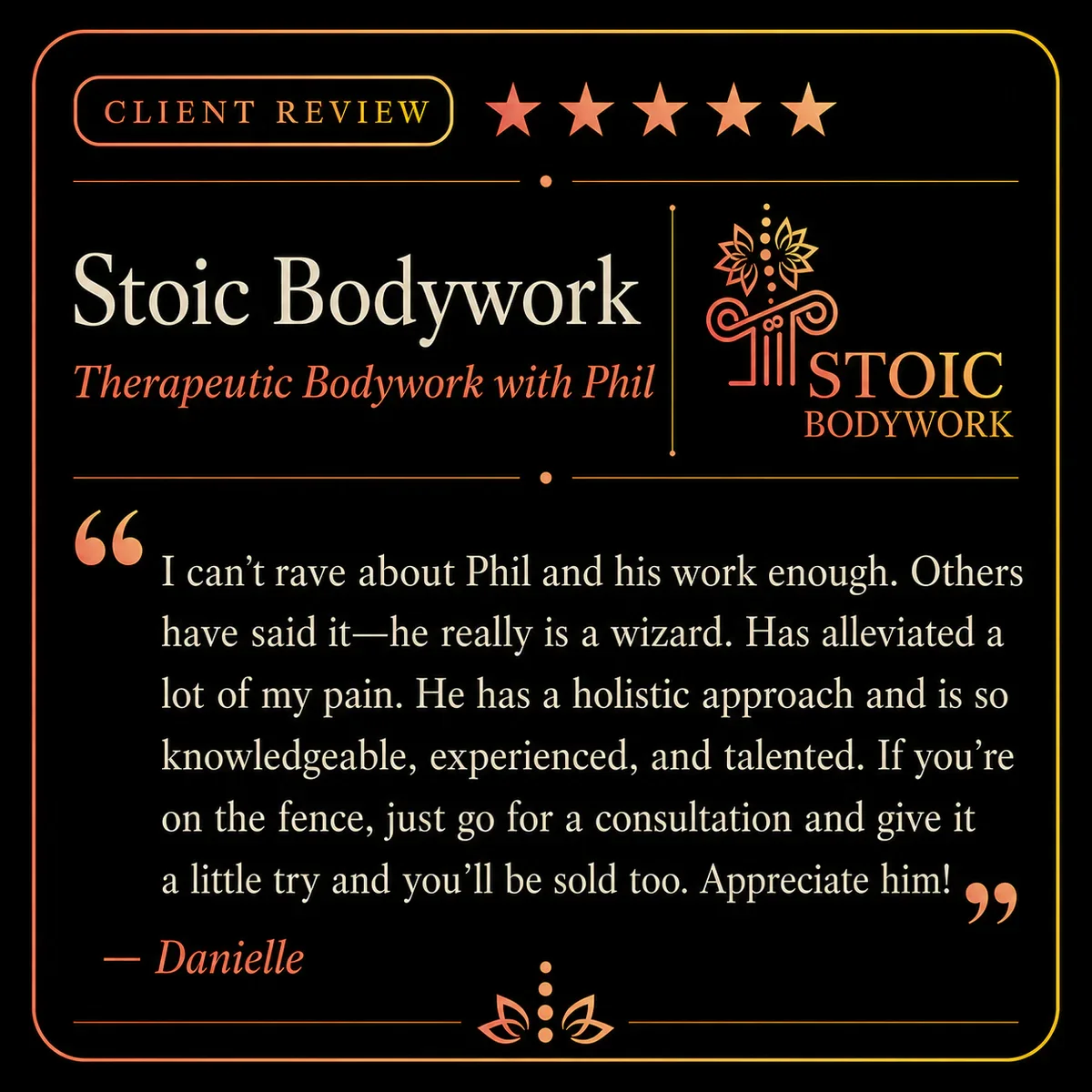 Five-star Stoic Bodywork client review from Danielle
