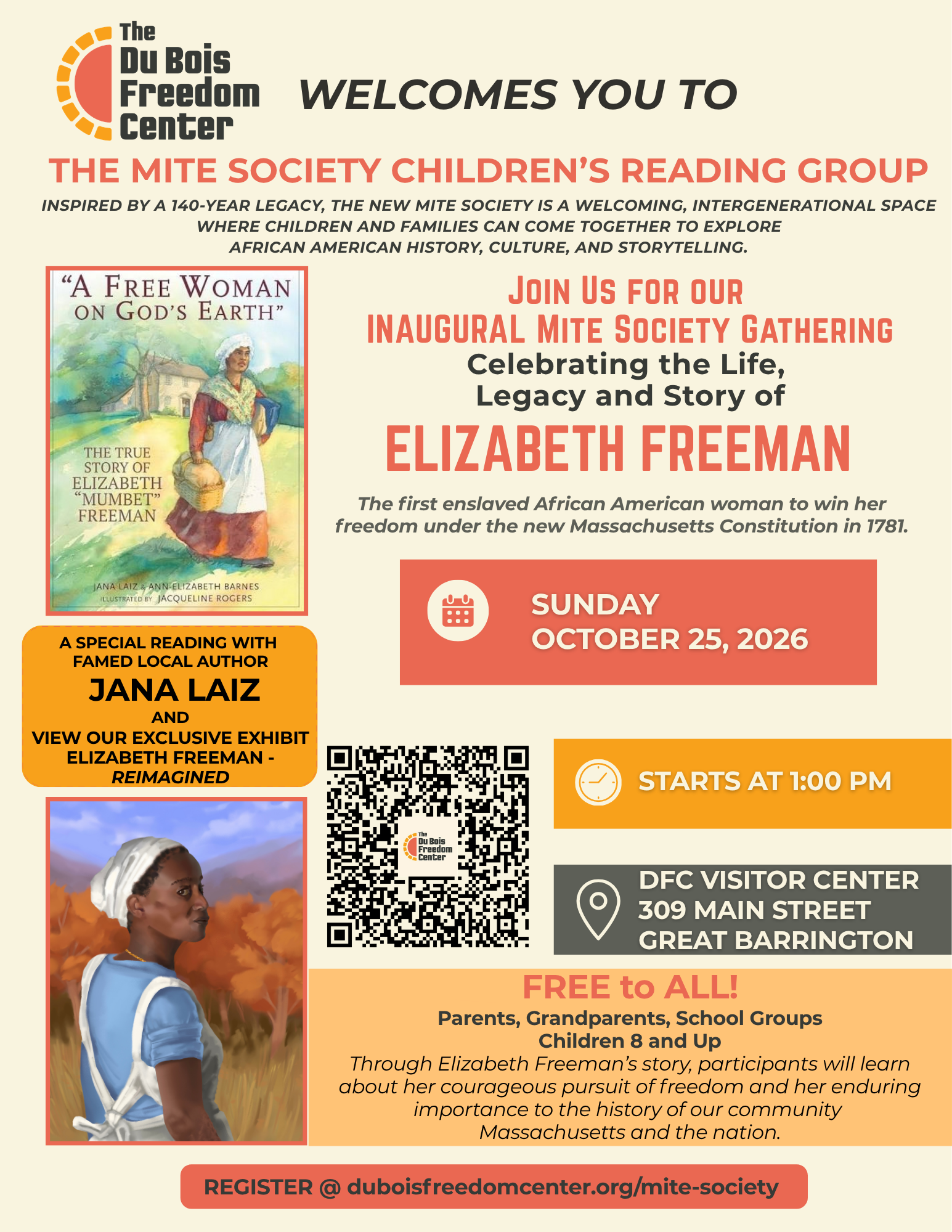 Flyer: The Du Bois Freedom Center welcomes you to the Mite Society Children's Reading Group. Inaugural gathering celebrating the life, legacy and story of Elizabeth Freeman, with a special reading by local author Jana Laiz. Sunday, October 25th, 2026 at 1:00 PM, DFC Visitor Center, 309 Main Street, Great Barrington. Free to all. Register at duboisfreedomcenter.org/mite-society.