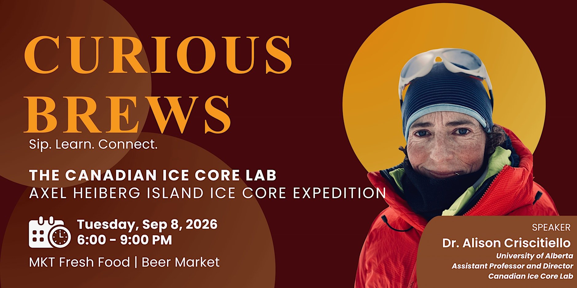 Curious Brews Axel Heiberg Island Ice Core Expedition talk in Edmonton