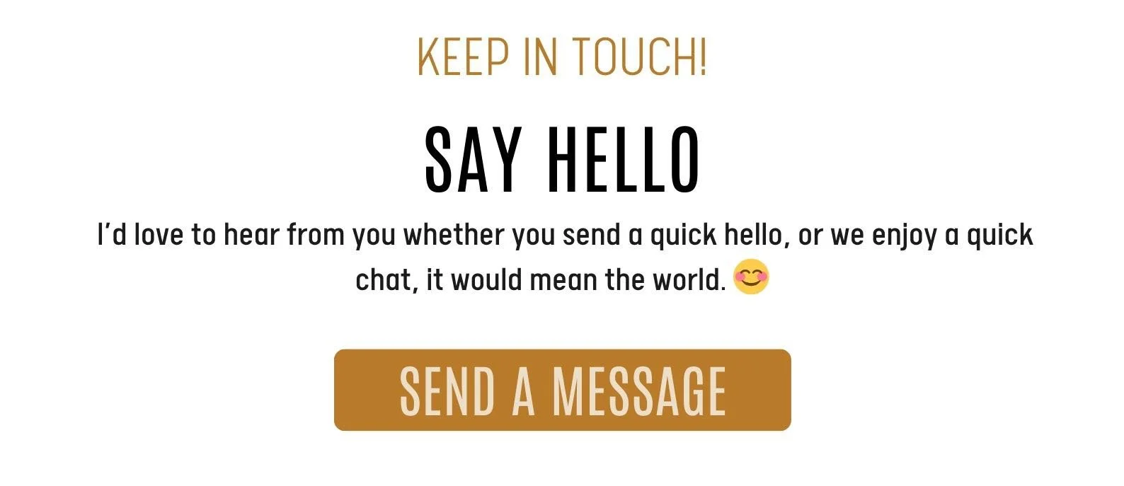  I’d love to hear from you whether you send a quick hello, or we enjoy a quick chat, it would mean the world. 😊