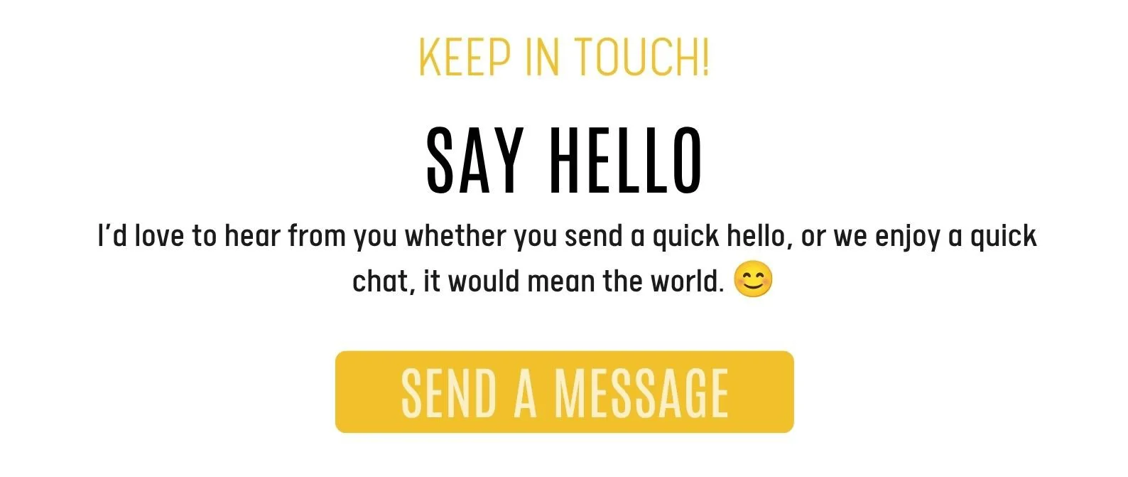  I’d love to hear from you whether you send a quick hello, or we enjoy a quick chat, it would mean the world. 😊