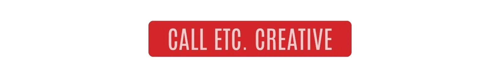 CALL ETC. CREATIVE