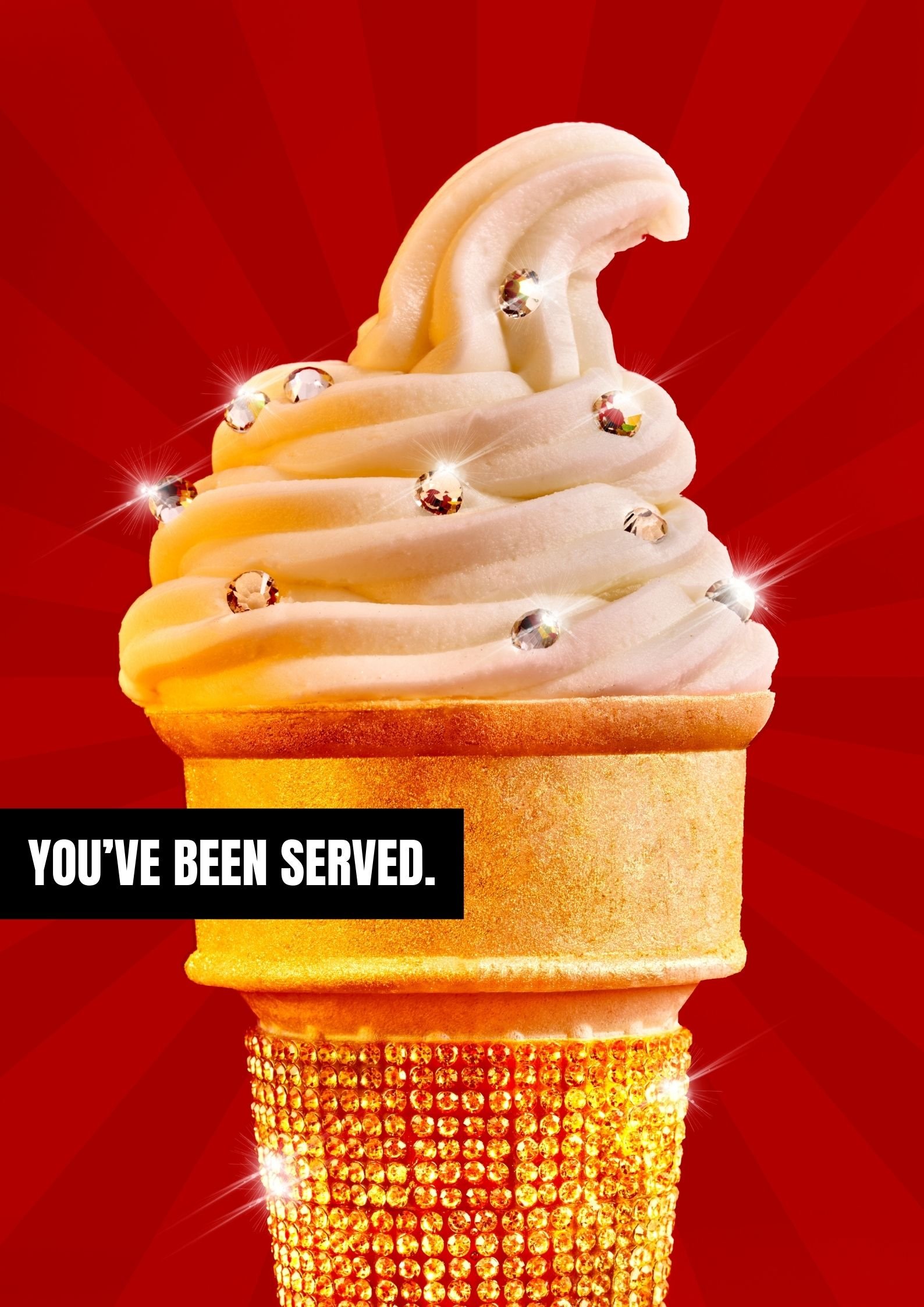 You've been served.