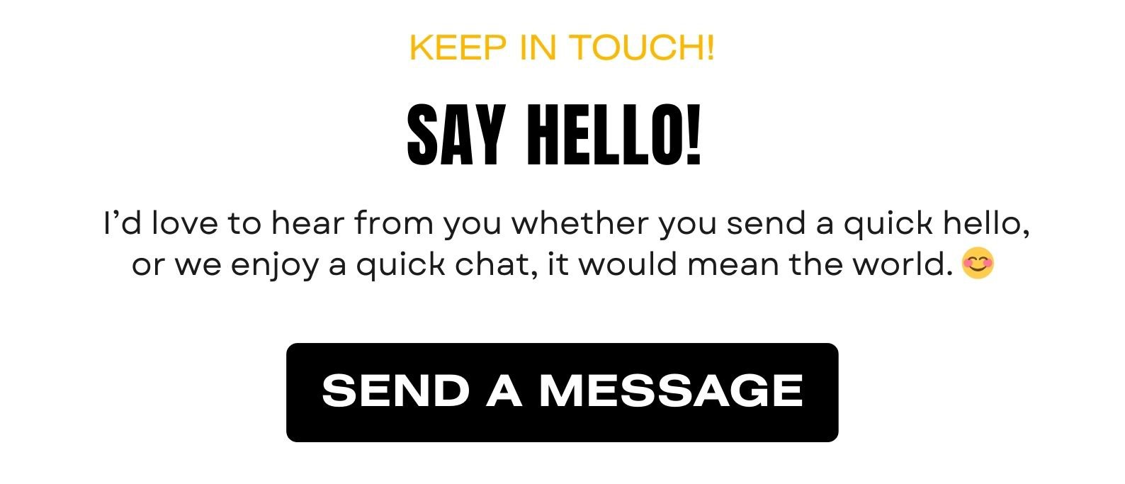 I’d love to hear from you whether you send a quick hello, or we enjoy a quick chat, it would mean the world. 😊