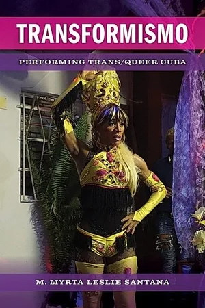 Cover of Transformismo: Performing Trans/Queer Cuba
