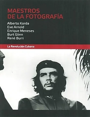 Cover of Maestros de la fotografía: La revolución cubana