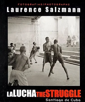 Cover of La Lucha / The Struggle (Santiago de Cuba)
