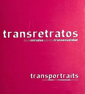 Cover of Transretratos: Doce miradas sobre la transexualidad