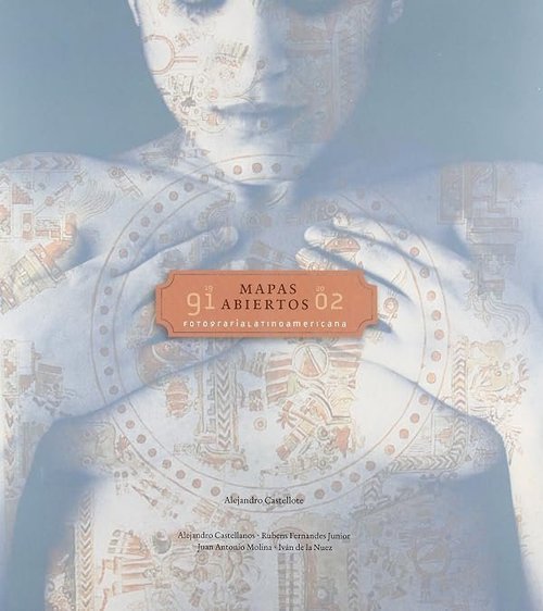 Cover of Mapas abiertos: fotografía latinoamericana 1991–2002