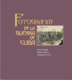 Cover of Fotografías de la guerra de Cuba