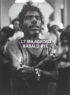 Cover of 17 Milagroso Babalú Ayé