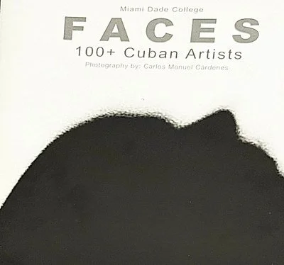 Cover of Faces: 100+ Cuban Artists