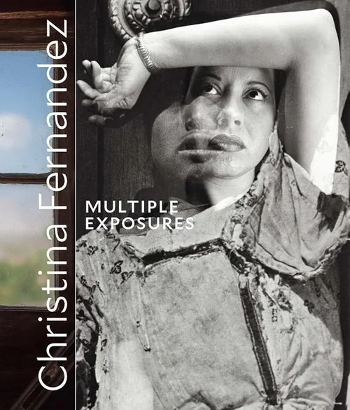 Cover of Christina Fernández: Multiple Exposures