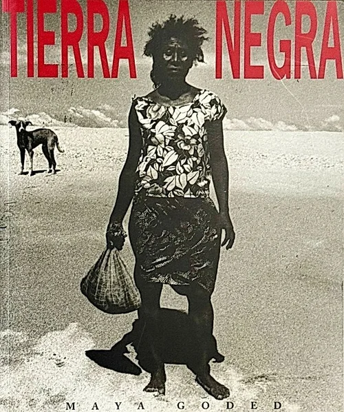 Cover of Tierra negra: fotografías de la Costa Chica en Guerrero y Oaxaca