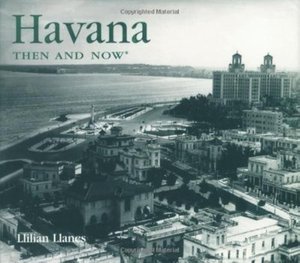 Cover of Havana Then and Now
