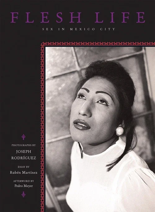 Cover of Flesh Life: Sex in Mexico City