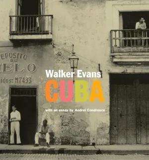 Cover of Walker Evans: Cuba