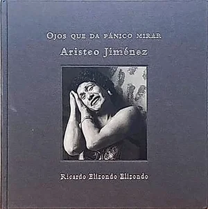 Cover of Ojos que da pánico mirar