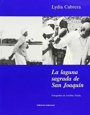 Cover of La laguna sagrada de San Joaquín