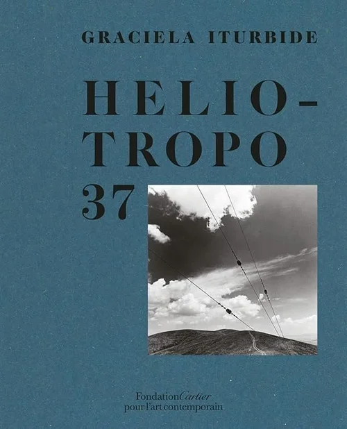 Cover of Graciela Iturbide: Heliotropo 37