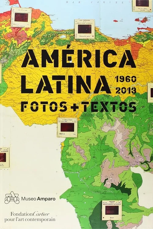 Cover of América Latina 1960–2013: fotos y textos
