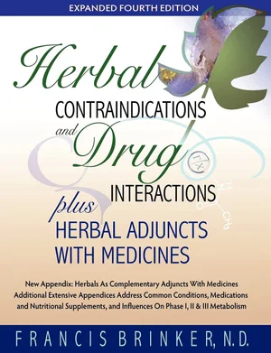 Cover of Herbal Contraindications and Drug Interactions by Francis Brinker