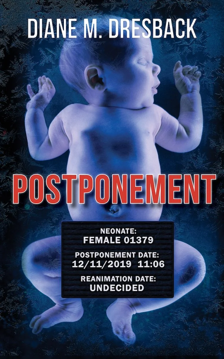 Postponement by Diane M. Dresback