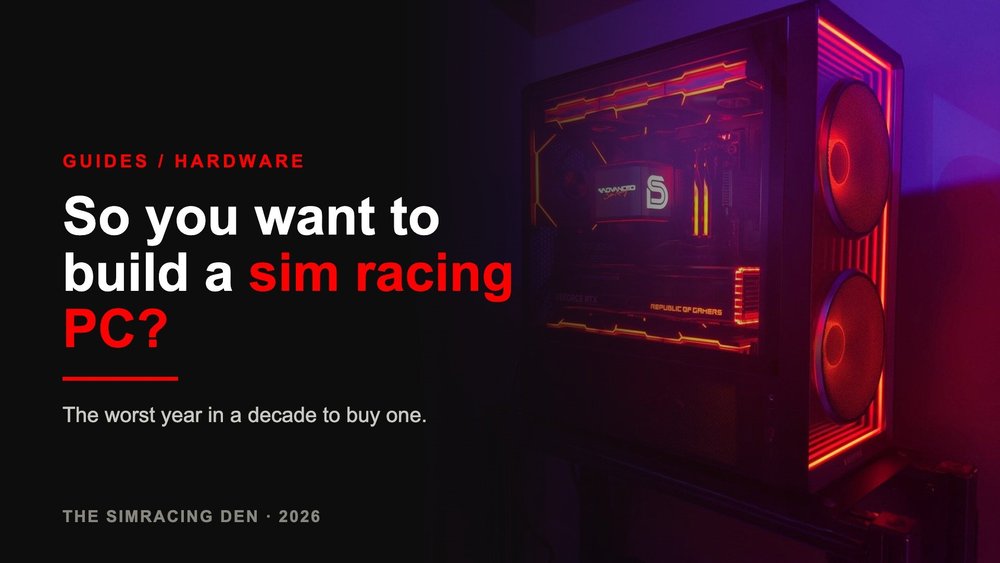 Sim racing PC build guide 2026