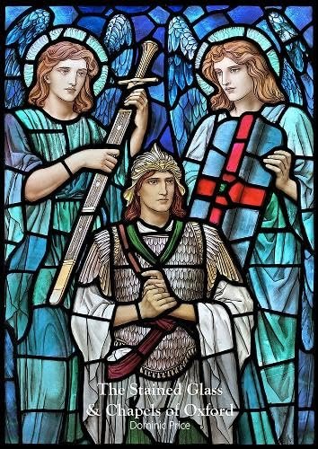 The Stained Glass and Chapels of Oxford
