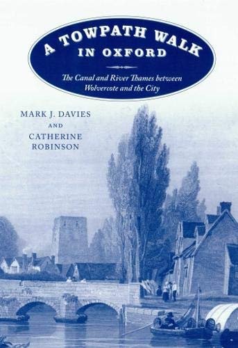 
  A Towpath Walk in Oxford
  