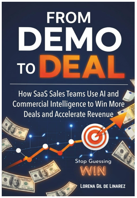 From Demo to Deal by Lorena Gil de Linarez
