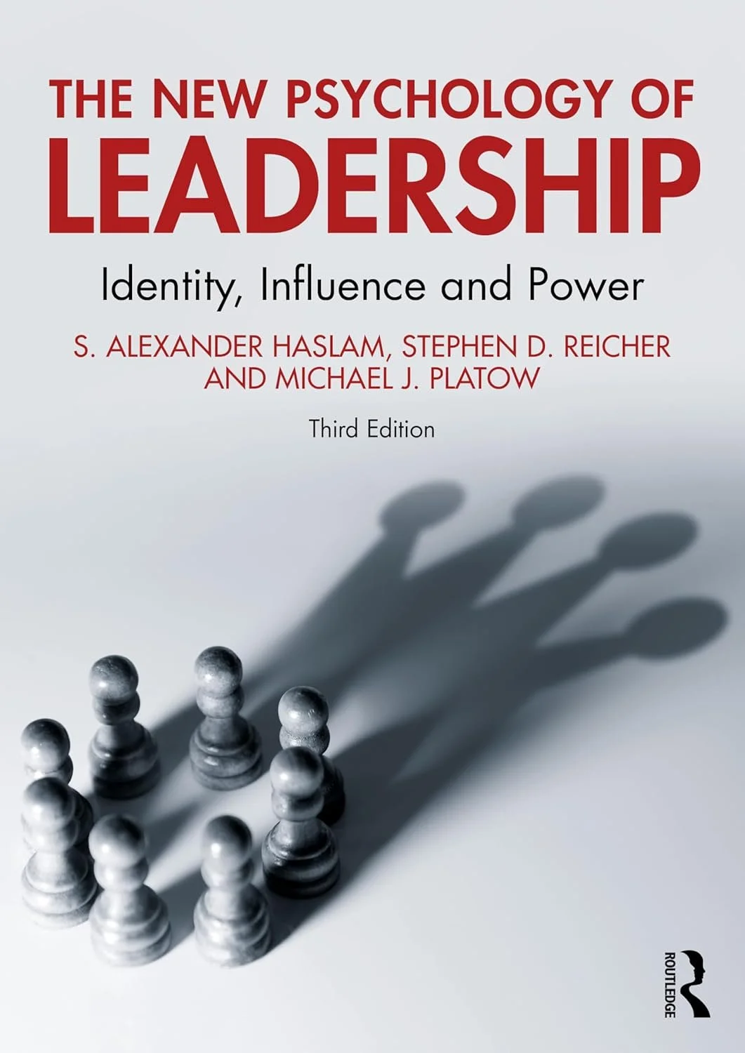 Third edition of The New Psychology of Leadership
