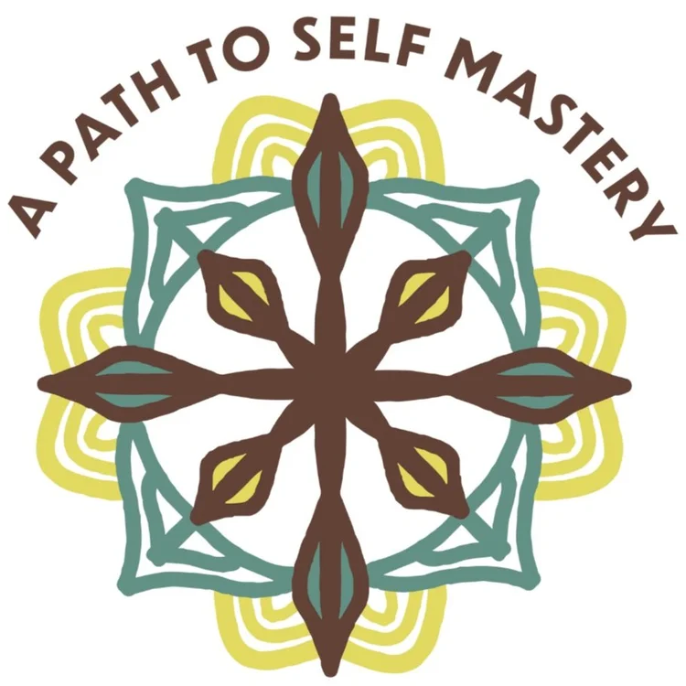 A PATH TO SELF MASTERY