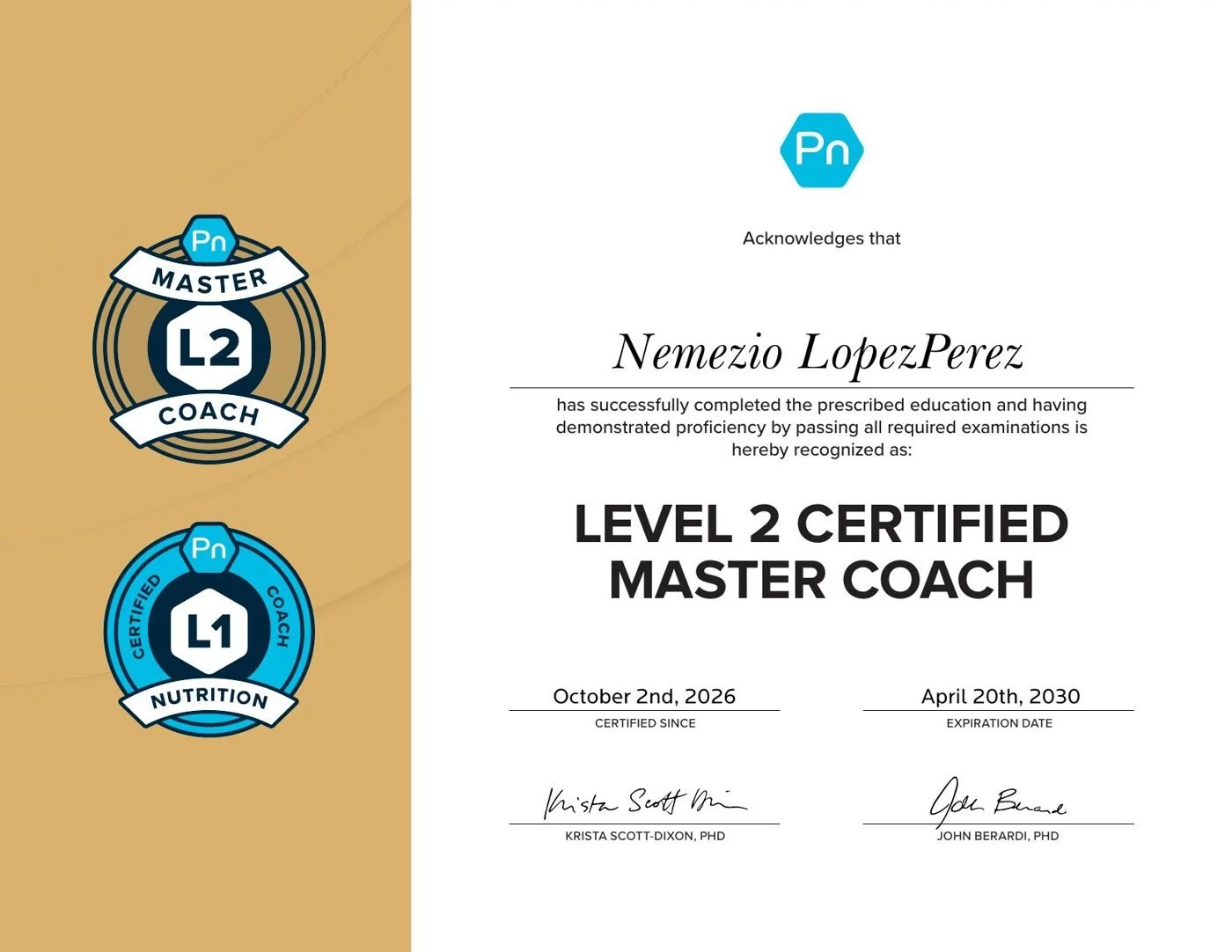 Precision Nutrition Level 2 Certified Master Coach certificate awarded to Nemezio LopezPerez, October 2, 2026