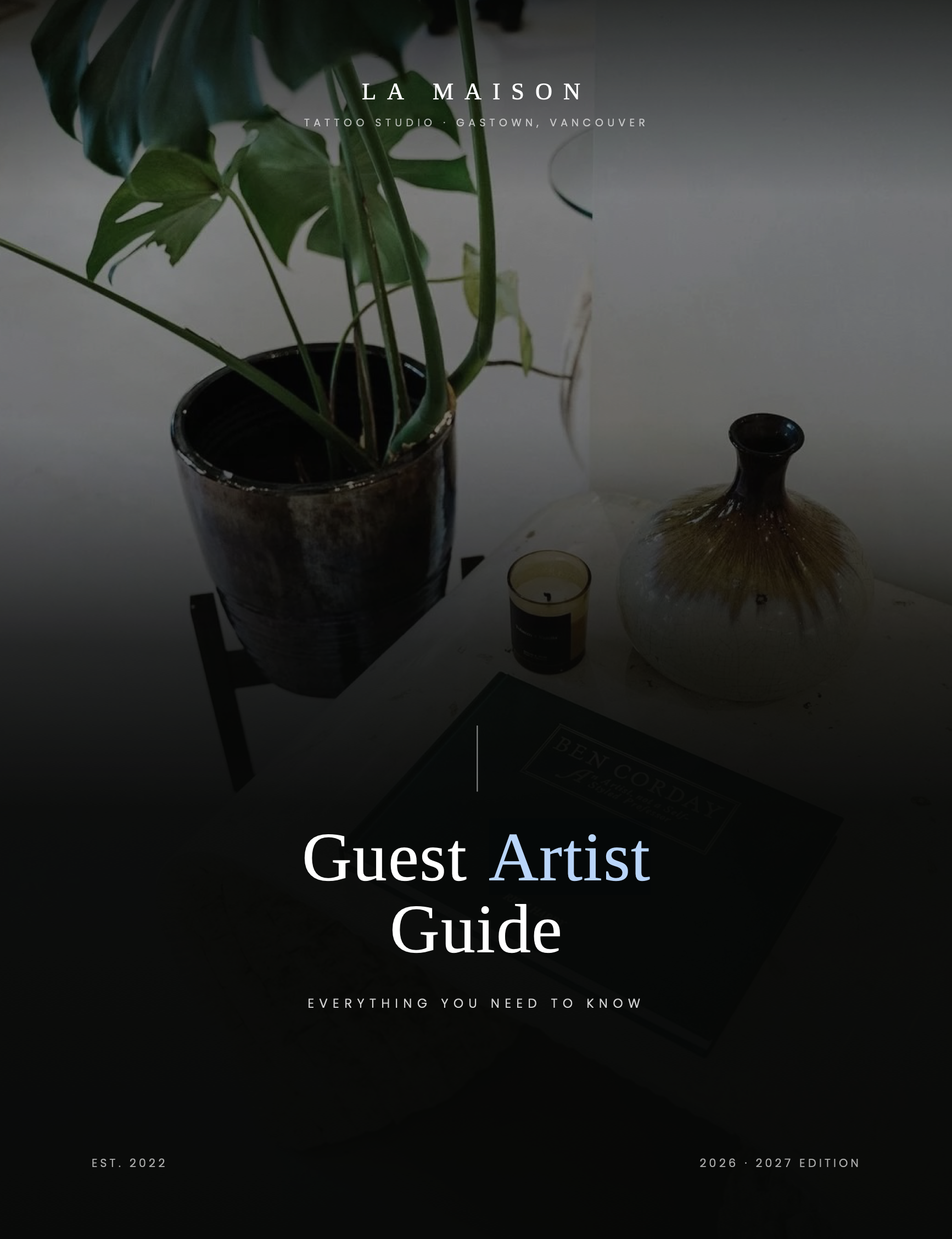 La Maison Guest Artist Guide