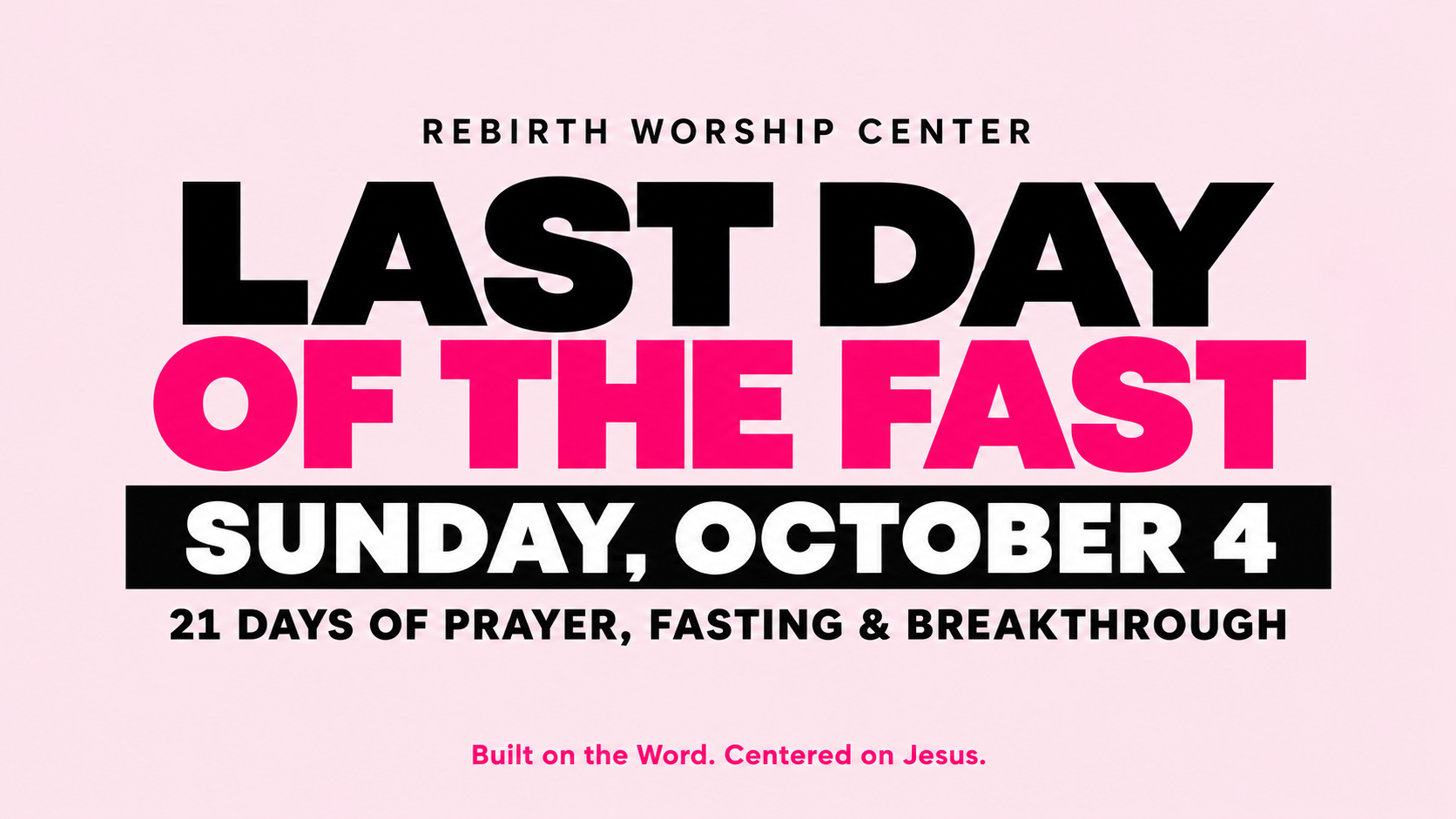 Last Day of the Fast announcement flyer