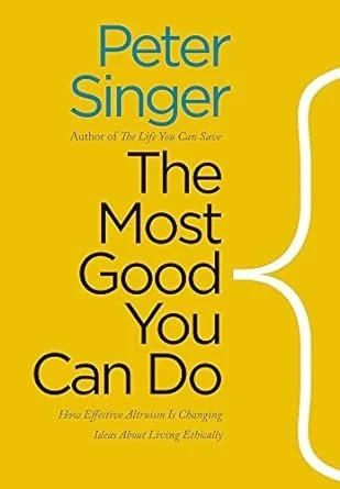 The Most Good You Can Do