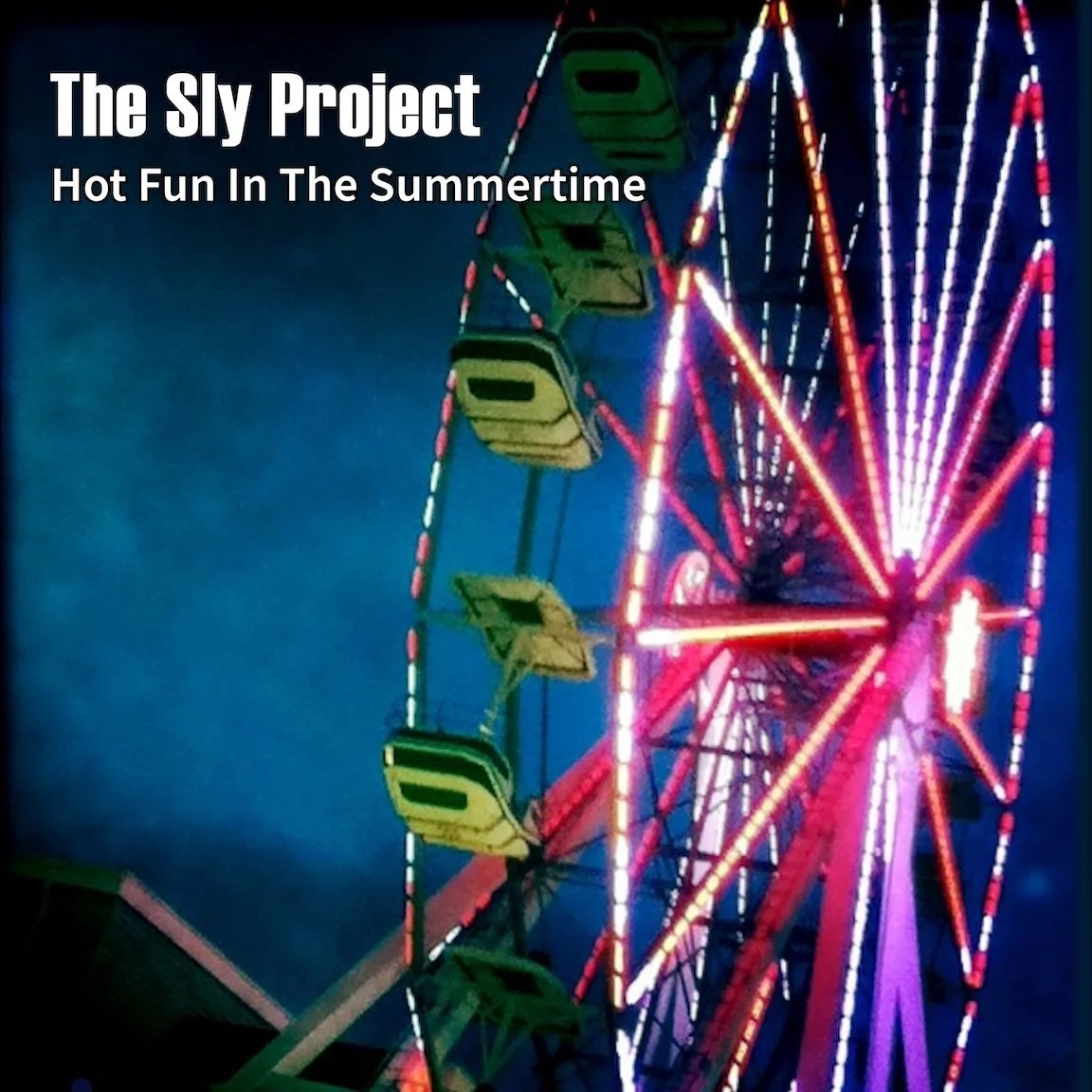 The Sly Project – Hot Fun In The Summertime, Red Bank