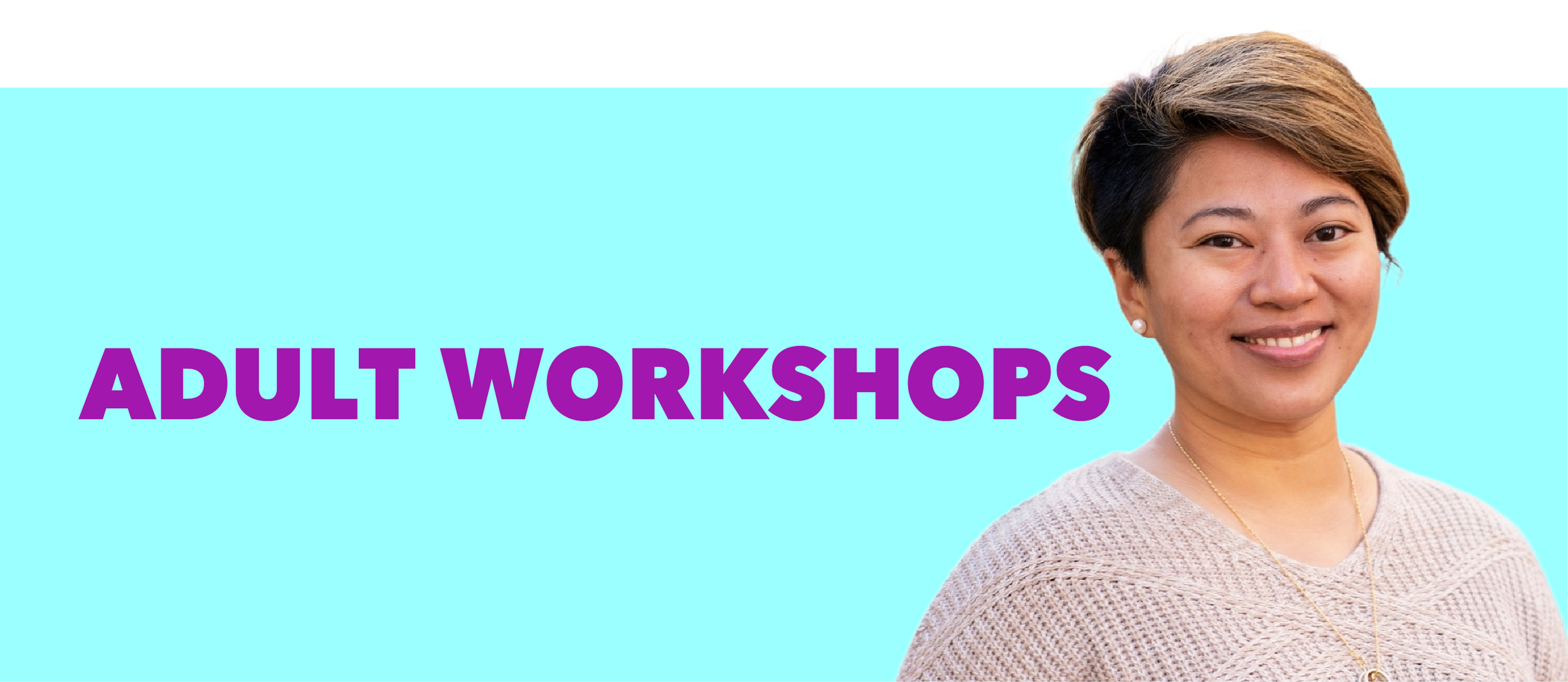 Adult Training Workshops