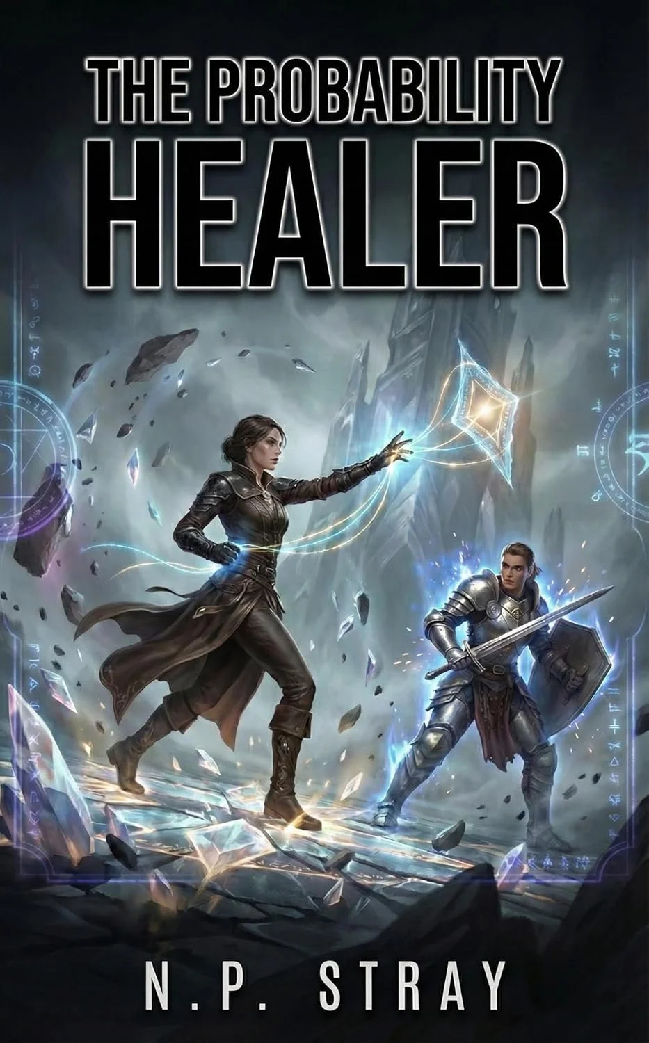 The Probability Healer cover showing a woman manipulating light as an armored companion stands beside her