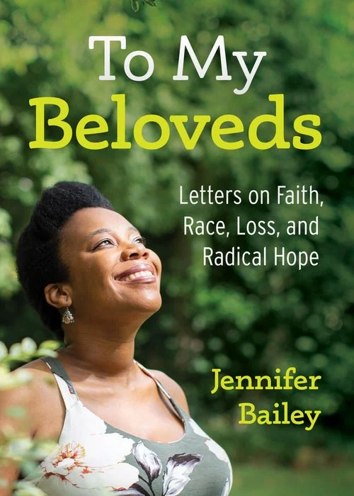 Cover of To My Beloveds: Letters on Faith, Race, Loss, and Radical Hope