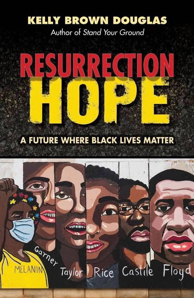 Cover of Resurrection Hope: A Future Where Black Lives Matter