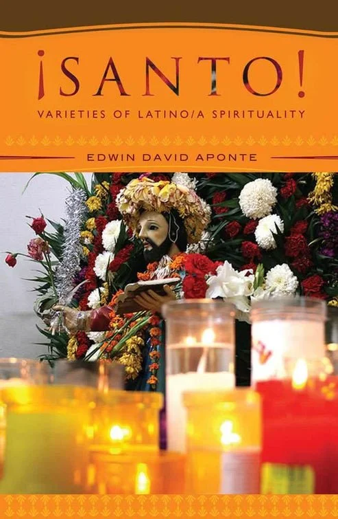 Cover of ¡Santo!: Varieties of Latino/a Spirituality
