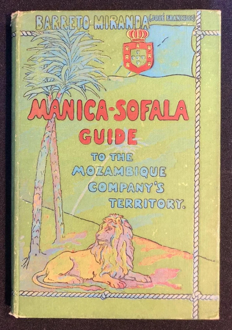 Manica-Sofala guide to the Mozambique Company's Territory 1902