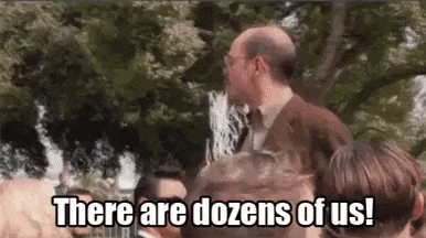 Animated GIF of Tobias on Arrested Development yelling THERE ARE DOZENS OF US!